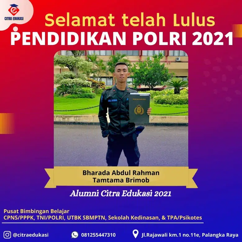 Alumni Citra Edukasi Bharada Abdul Rahman