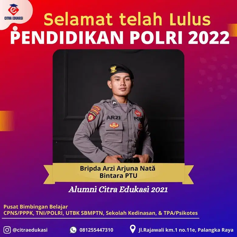 Alumni Citra Edukasi Bripda Arzi Arjuna Nata