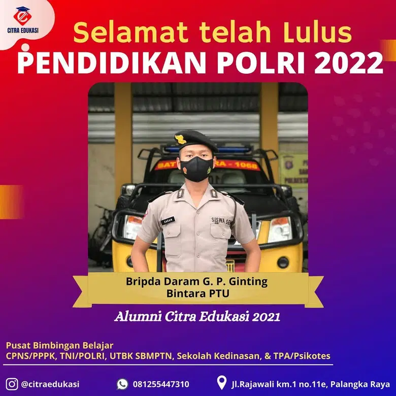 Alumni Citra Edukasi Bripda Daram G. P. Ginting