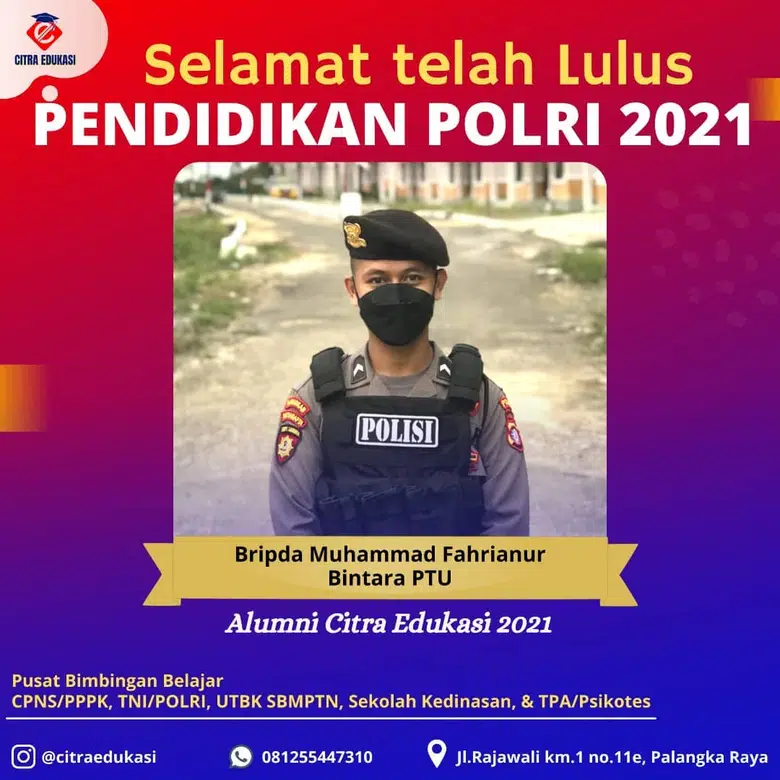 Alumni Citra Edukasi Bripda Muhammad Fahrianur