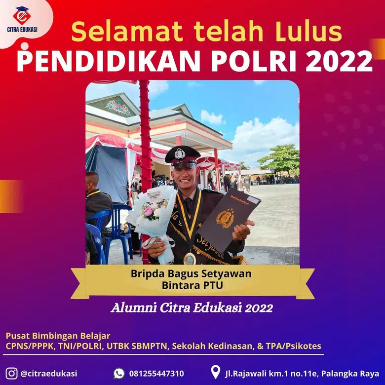 Alumni Citra Edukasi Bripda Bagus Setyawan