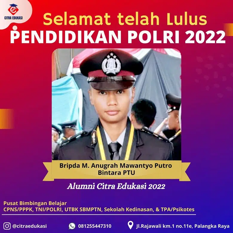 Alumni Citra Edukasi Bripda M. Anugrah Mawantyo Putro