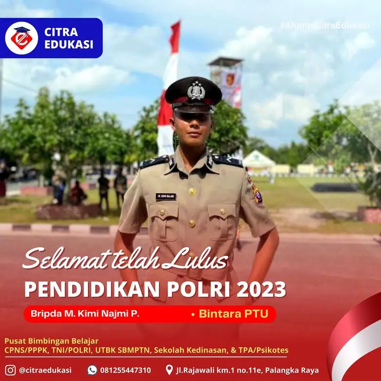 Alumni Citra Edukasi Bripda M. Kimi Najmi P.