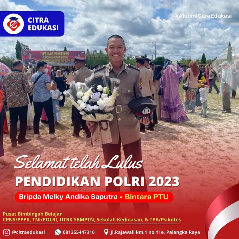 Alumni Citra Edukasi Bripda Melky Andika Saputra