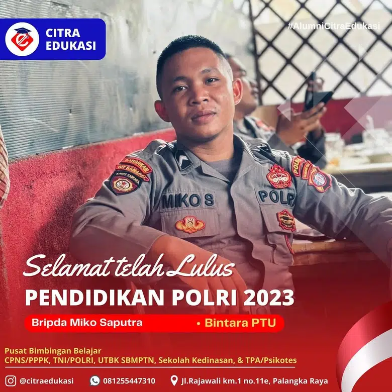 Alumni Citra Edukasi Bripda Miko Saputra