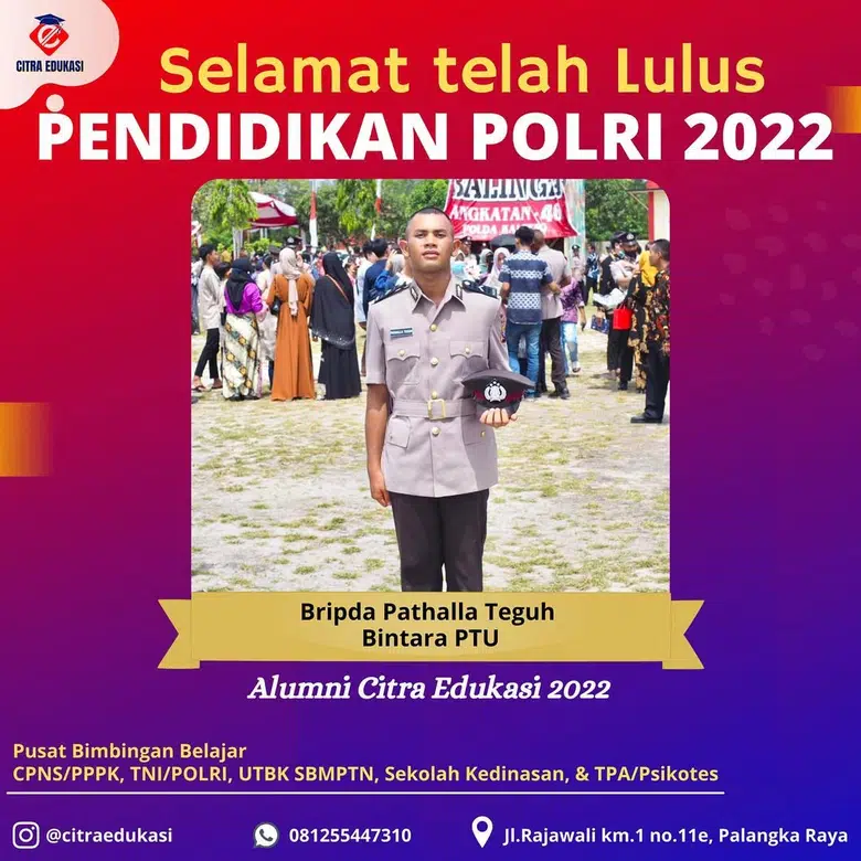 Alumni Citra Edukasi Bripda Pathalla Teguh