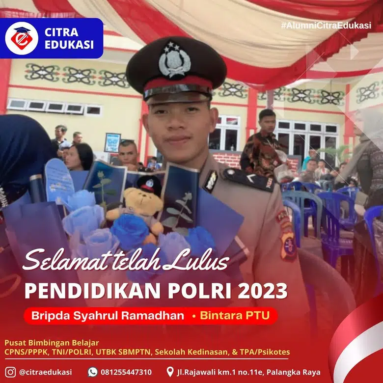 Alumni Citra Edukasi Bripda Syahrul Ramadhan