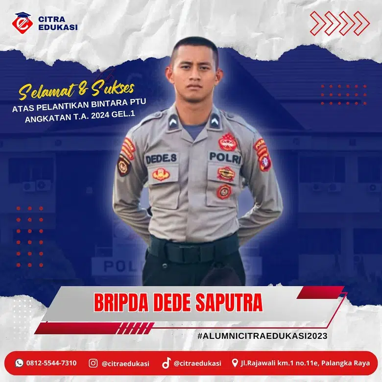 Alumni Citra Edukasi Bripda Dede Saputra