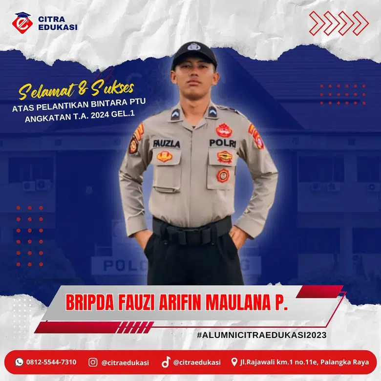 Alumni Citra Edukasi Bripda Fauzi Arifin Maulana P.