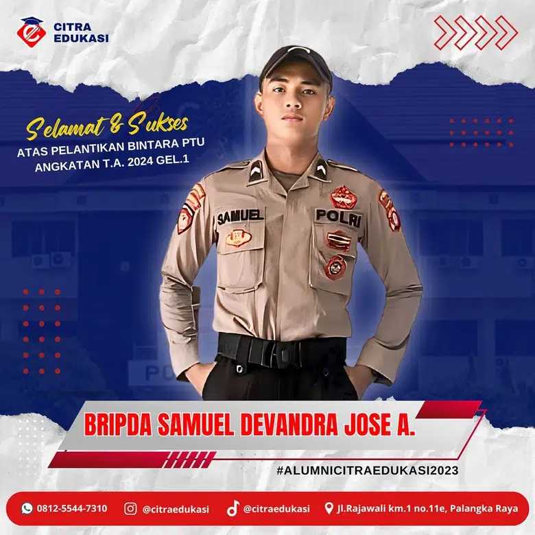 Alumni Citra Edukasi Bripda Samuel Devandra Jose A.
